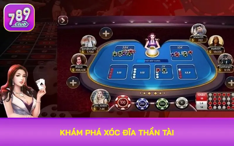 Khám phá xóc đĩa thần tài