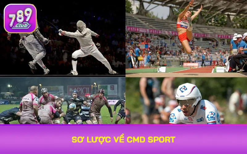 Sơ lược về CMD Sport